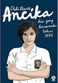 Image of Ancika : Dia yang Bersamaku Tahun 1995