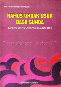 Image of Kamus Undak Usuk Basa Sunda : Sareng Conto Larapna Dina Kalimah