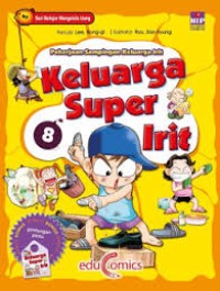Image of Keluarga Super Irit 8 : Pekerjaan Sampingan Keluarga Irit