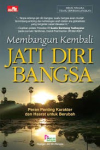 Image of MEMBANGUN KEMBALI JATI DIRI BANGSA