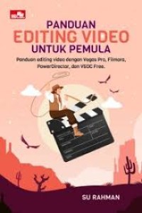 Image of Panduan Editing Video untuk Pemula