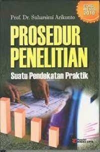 Image of Prosedur penelitian suatu pendekatan praktik