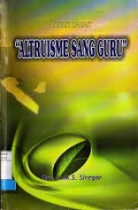 Image of SAJAK-SAJAK ALTRUISME SANG GURU