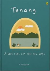 Image of Tenang : A Book that can Hold You Tight