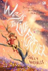 Image of Ways to Live Forever